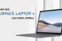 Đánh giá Surface Laptop 4 (13.5 inch, Intel): Ultrabook toàn diện từ Microsoft